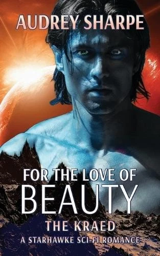 AUDREY SHARPE FOR the Love of Beauty (Poche) Kraed EUR 26,78 - PicClick FR
