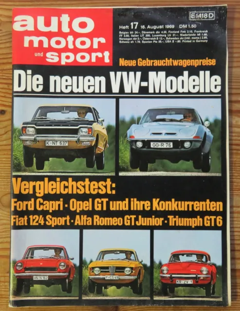 Auto Motor Sport 17/69 Ford Capri 2300 R,Opel GT 1900,Triumph GT6,Fiat 124 Sport