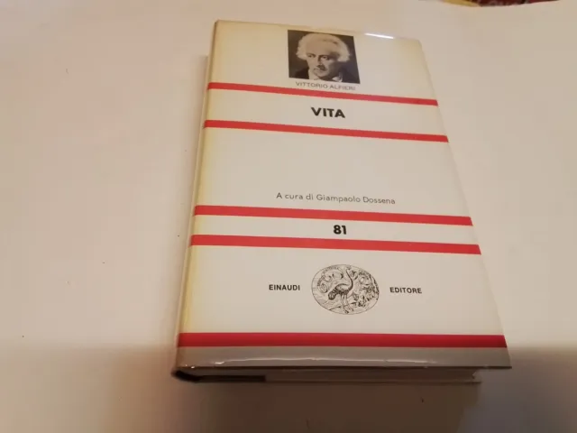 Vittorio Alfieri VITA Einaudi NUE 1981, 10d23