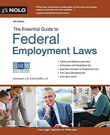 Essential Guide to Federal Employment Laws by Lisa Guerin