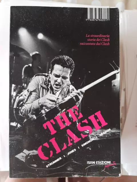 "THE CLASH" (la straordinaria storia dei Clash raccontata dai Clash)