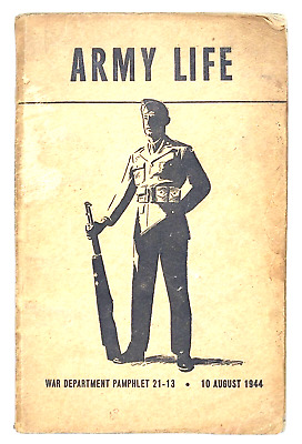 Vintage Army Life War Department Pamphlet 21-13 August 1944 US Printing Office