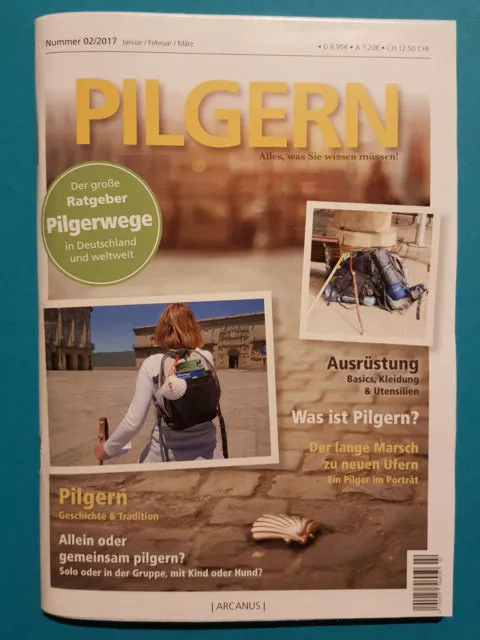 PILGERN Jan/Feb/März Nr.02/2017 ungelesen 1A absolut TOP