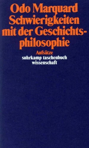 Schwierigkeiten mit der Geschichtsphilosophie|Odo Marquard|Broschiertes Buch