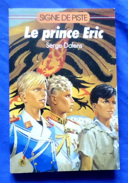 SIGNE DE PISTE n°31  / Le Prince Eric II / Dalens / Joubert*