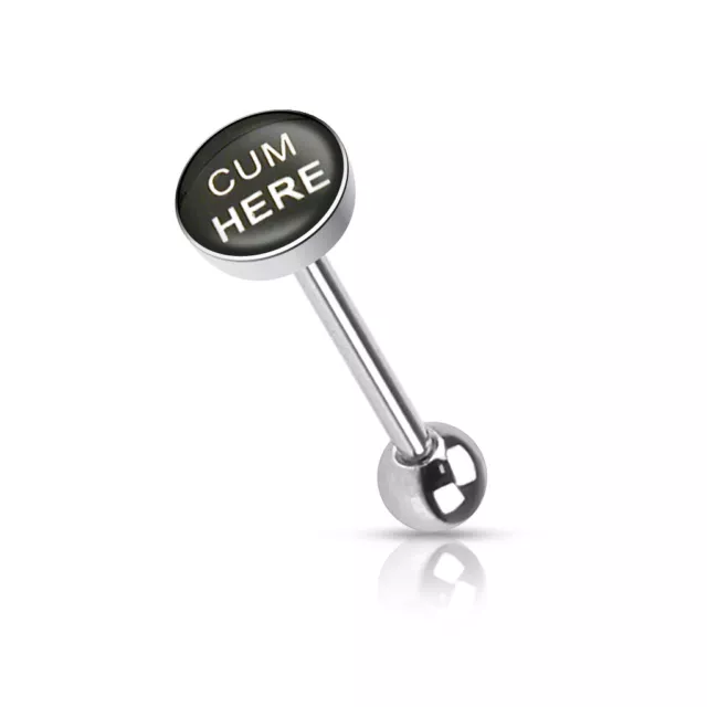 Tongue Ring Straight Barbell With "CUM HERE" Picture Logo Flat TOP 14G (B/6/6)