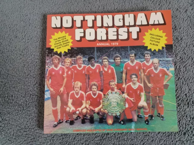 Official Nottingham Forest FC Annual 1979 (European Cup Winners) - Brian Clough!