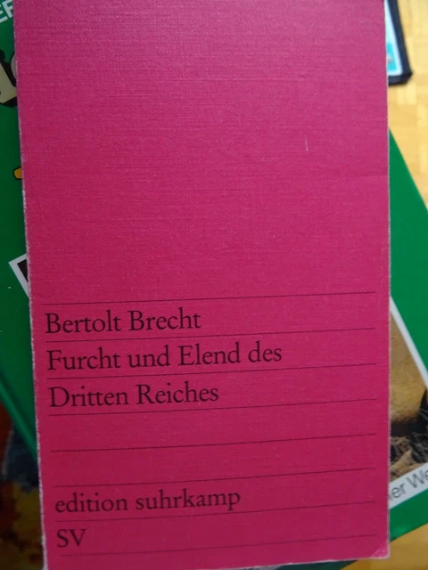 BERTOLT BRECHT - Furcht und Elend des Dritten Reiches - edition
