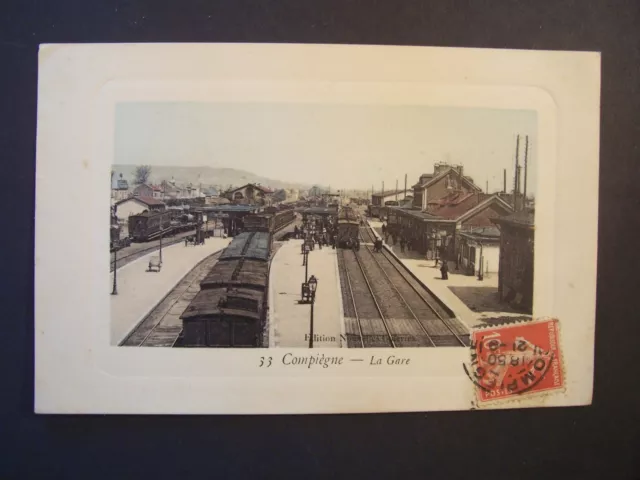 CPA - ( 60 - Oise )  - Compiègne  - La Gare   ( CP couleur )