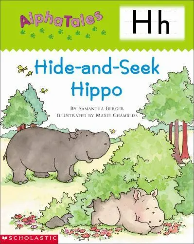 AlphaTales (Letter H: Hide-and-Seek Hippo): A Series of 26 Irresistible Animal S