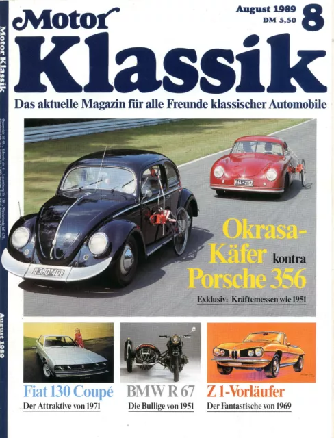 Motor Klassik 8/1989 (Aug. 1989). Sehr guter Zustand, ungelesen!