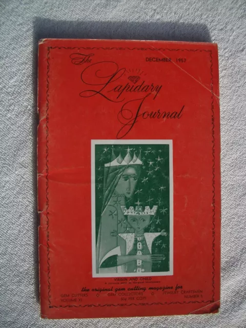 Vintage Collector Issue The Lapidary Journal Dec. 1957 Vol. 11, # 5 - 111 Pages