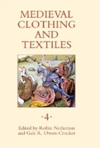 Heini Kirjavainen Medieval Clothing and Textiles 4 (Relié)