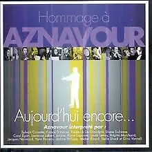 Aujourd'hui Encore [Import allemand] by Various [Hommag... | CD | condition good
