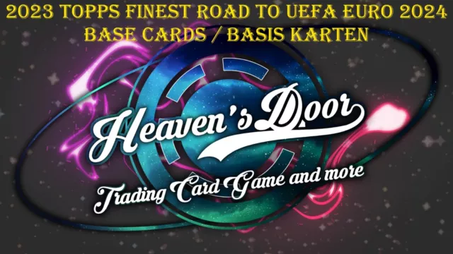 2023 Topps Finest Road To UEFA EURO 2024, Base Cards