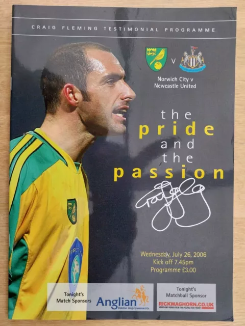 Norwich V. Newcastle -  26.7.2006 - Testimonial