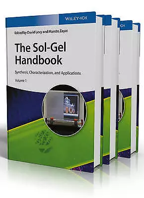 The SolGel Handbook Synthesis, Characterization, a