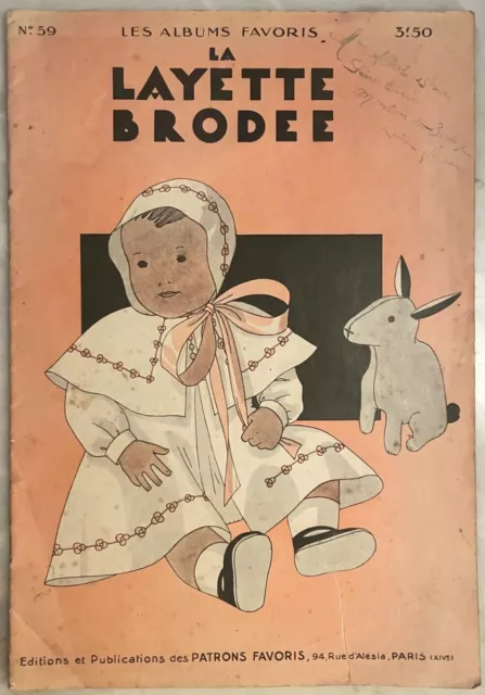 Les Albums Favoris LA LAYETTE BRODEE n° 59 Paris 1933 revue Broderie bébé