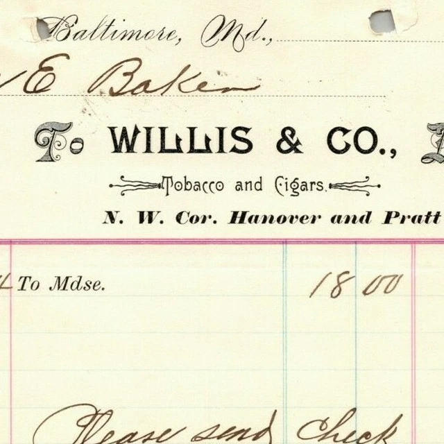 1896 Letterhead Billhead Willis & Co. Tobacco Cigars Baltimore Ephraim Baker*