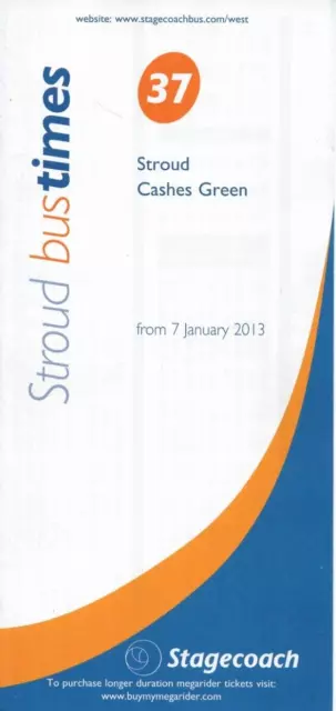 Stagecoach Bus Timetable - 37 - Stroud-Cashes Green - January 2013