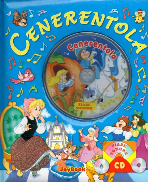 CENERENTOLA - FIABE sonore - Bambini - Favole - Libro - joybook