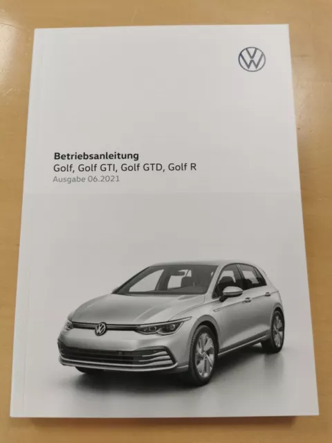 VW GOLF 8 Bedienungsanleitung Betriebsanleitung (Ausgabe 06.2021) *NEU*