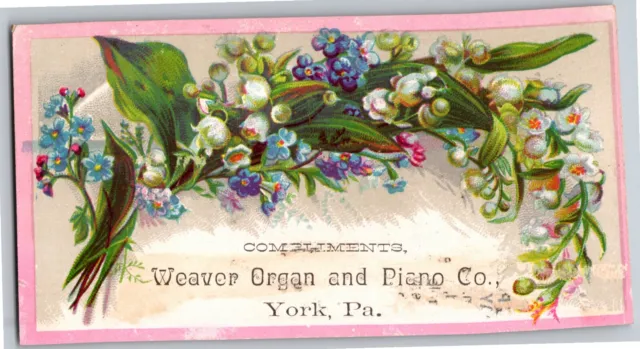 Weaver Organ and Piano Co. York, PA Victorian Trade Card - Floral