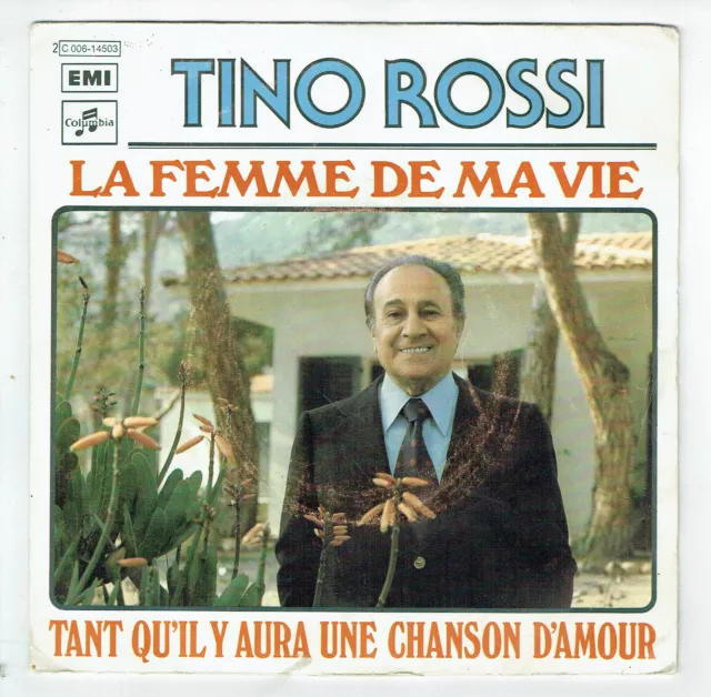 Tino Rossi Vinilo 45 RPM La Mujer De Ma Vida -tant Canción Amor -columbia 14503