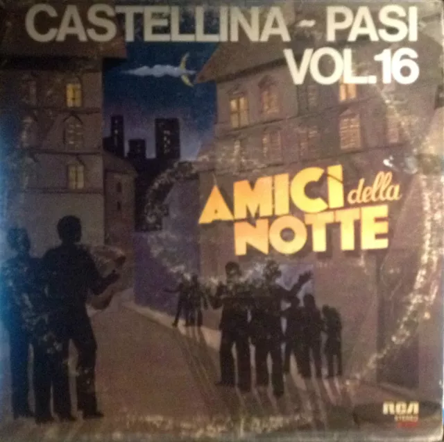 DISCO 33 GIRI - CASTELLINA PASI volume 16 amici della notte