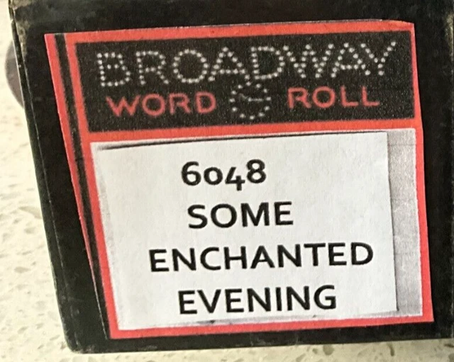 SOME ENCHANTED EVENING "South pacific"  PIANOLA ROLL EXCELLENT  CONDITION