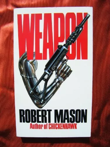 Weapon,Robert Mason