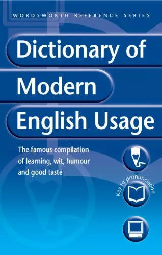 A Dictionary of Modern English Usage (Wordsworth Reference), Henry W. Fowler, Us