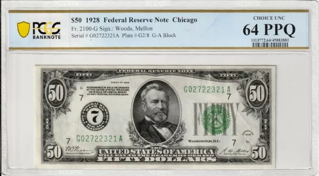 1928 $50 Federal Reserve Note Numeral 7 / Chicago Fr. 2100-G PCGS 64 PPQ Top Pop