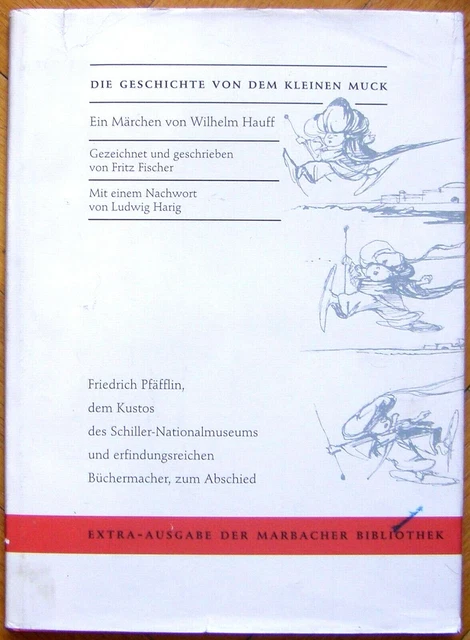 Wilhelm Hauff: DIE GESCHICHTE VON DEM KLEINEN MUCK – Extraausgabe (V)