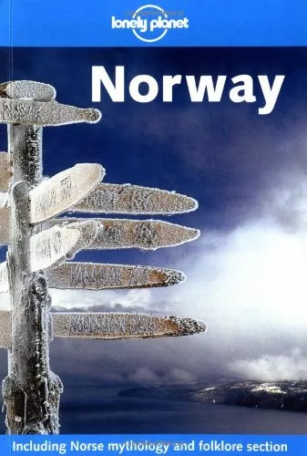 Norway (Lonely Planet Country Guides),Deanna Swaney, Andrew Bender, Graeme Corn