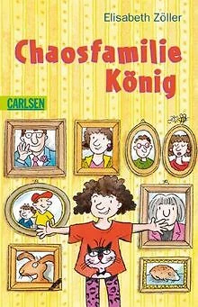 Chaosfamilie König von Zöller, Elisabeth | Buch | Zustand sehr gut