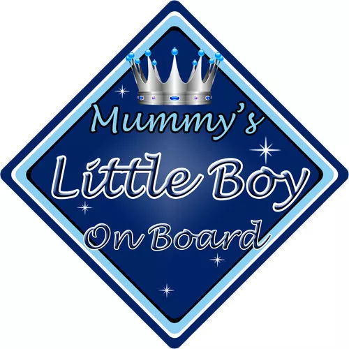 Baby an Bord Autoschild ~ Mummys kleiner Junge ~ D.Blau