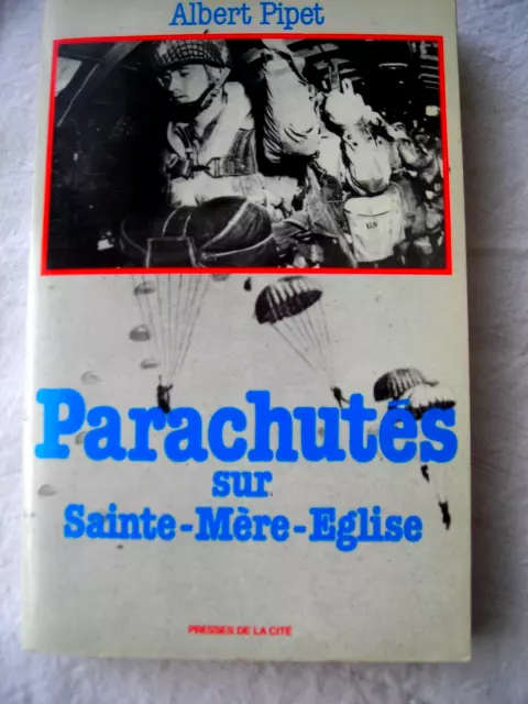 Parachutes sur Sainte-Mère-Eglise d'Albert Pipet