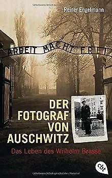Der Fotograf von Auschwitz: Das Leben des Wilhelm Brasse... | Buch | Zustand gut