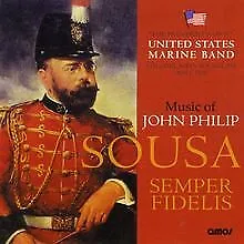 Music of Sousa/Semper Fid von United States Marine Band | CD | Zustand sehr gut