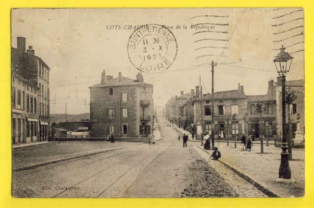 cpa 42 - SAINT ETIENNE (Loire) Quartier CÔTE CHAUDE Place de la REPUBLIQUE