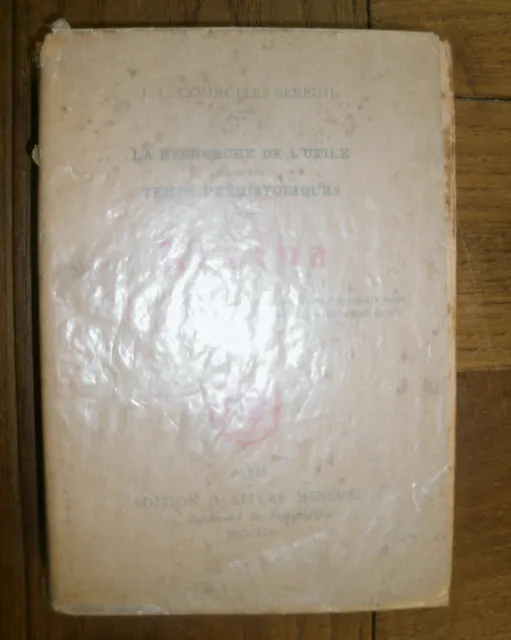 COURCELLE-SENEUIL (J.L.). - La recherche de l'utile dans les temps préhistorique