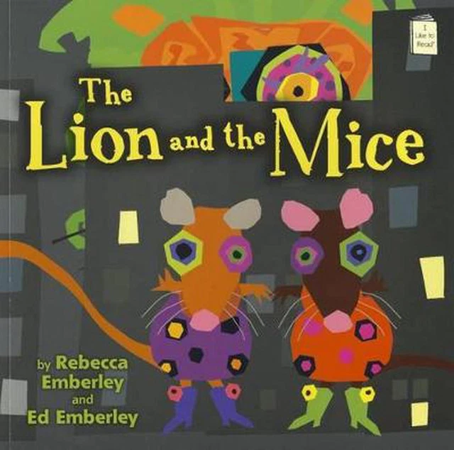 The Lion and the Mice by Rebecca Emberley (English) Paperback Book