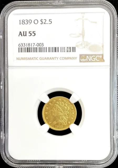 1839 O Gold Classic Head $2.50 Quarter Eagle Coin Ngc About Uncirculated 55