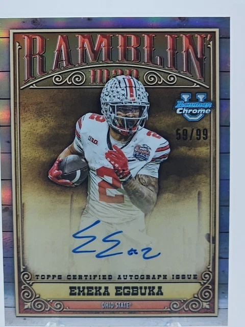 2023 Bowman U chrome Emeka Egbuka ON CARD Auto /99 Ramblin Man Buckeyes Topps