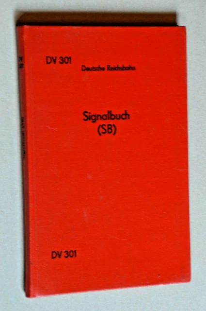 EISENBAHN LOKOMOTIVE SIGNALBUCH DV301 Deutsche Reichsbahn EUR 9,99
