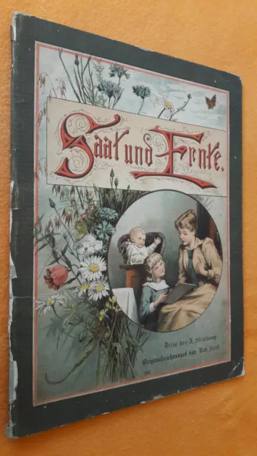 Saat und Ernte, Bilder mit Text für's kleine Volk, A.Steinkamp, Sterl, um 1900