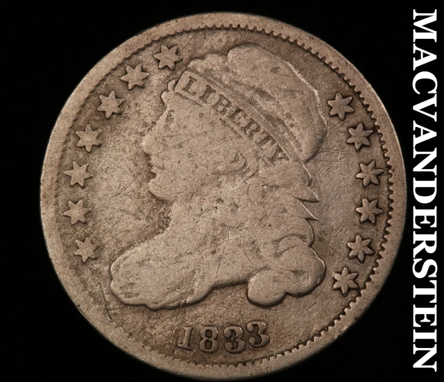 1833 Capped Bust Dime-Semi Key Better Date #O1134