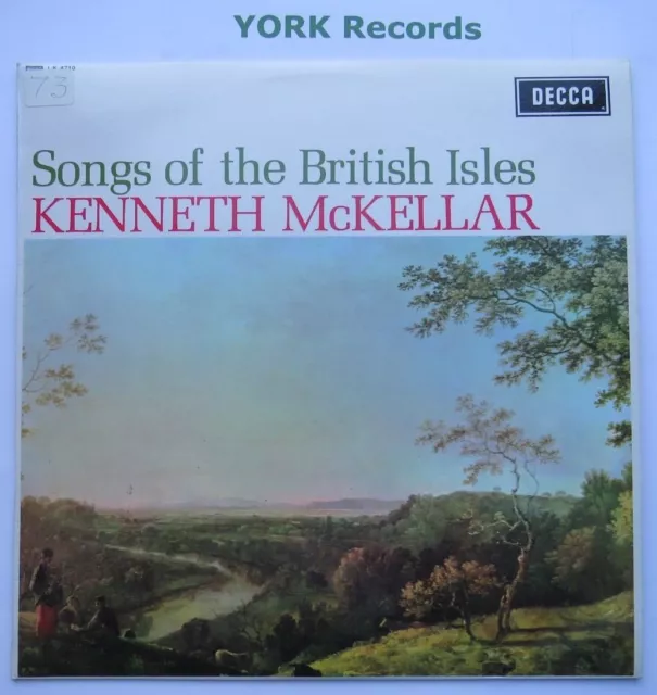 KENNETH McKELLAR - Songs Of The British Isles - Ex Con LP Record Decca LK 4710