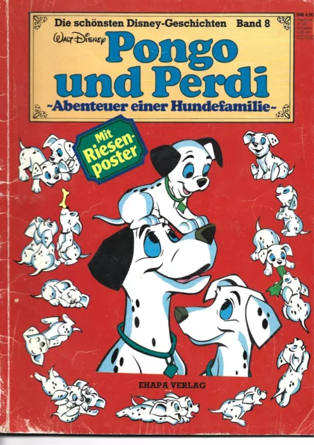 Die schönsten Disney-Geschichten Nr. 8: Pongo und Perdi / Ehapa